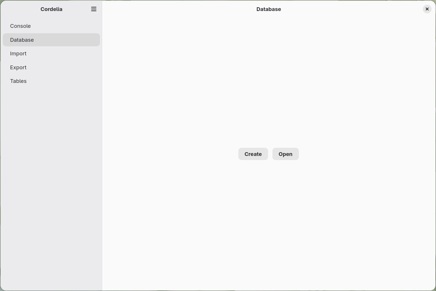 The Database panel with no database open, showing Create and Open buttons.