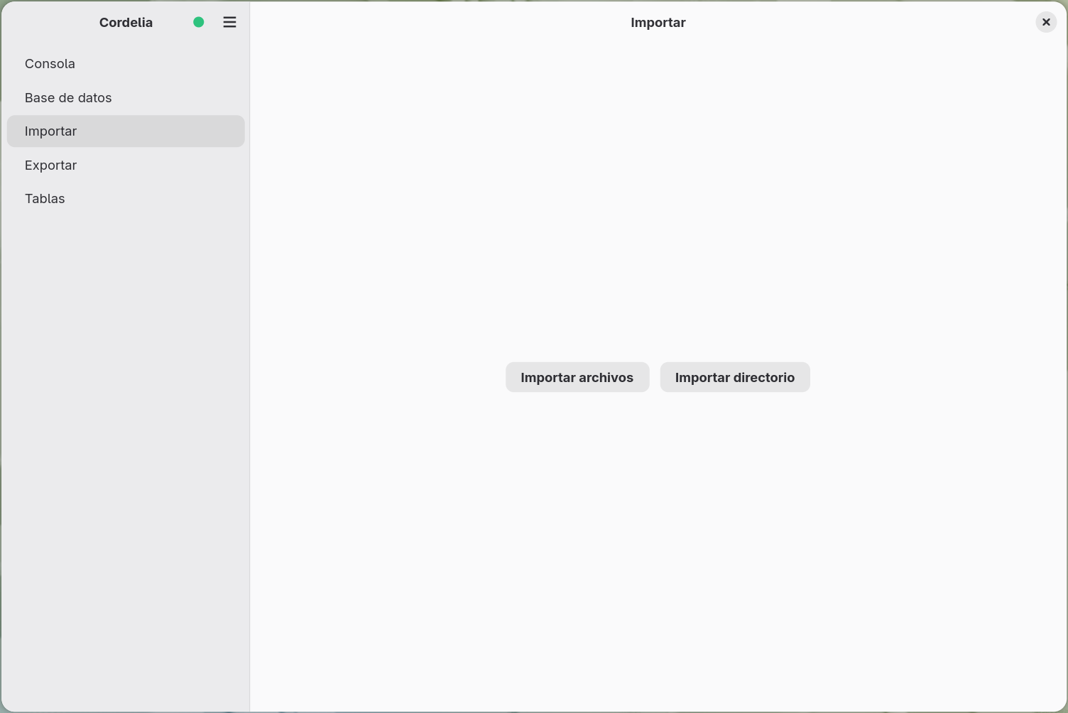 El panel Importar con los botones Importar archivos e Importar directorio.