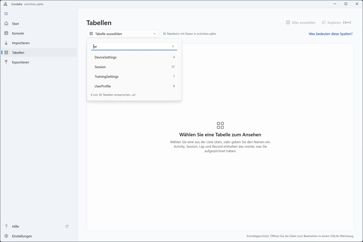 Die Tabellenauswahl, geöffnet mit der Eingabe „se“, zeigt 4 von 36 Tabellen: DeviceSettings, Session, TrainingSettings und UserProfile.