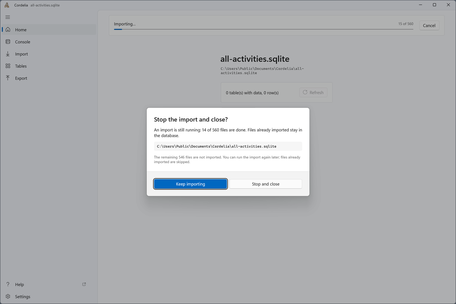 The dialog Stop the import and close?, with Keep importing and Stop and close buttons.