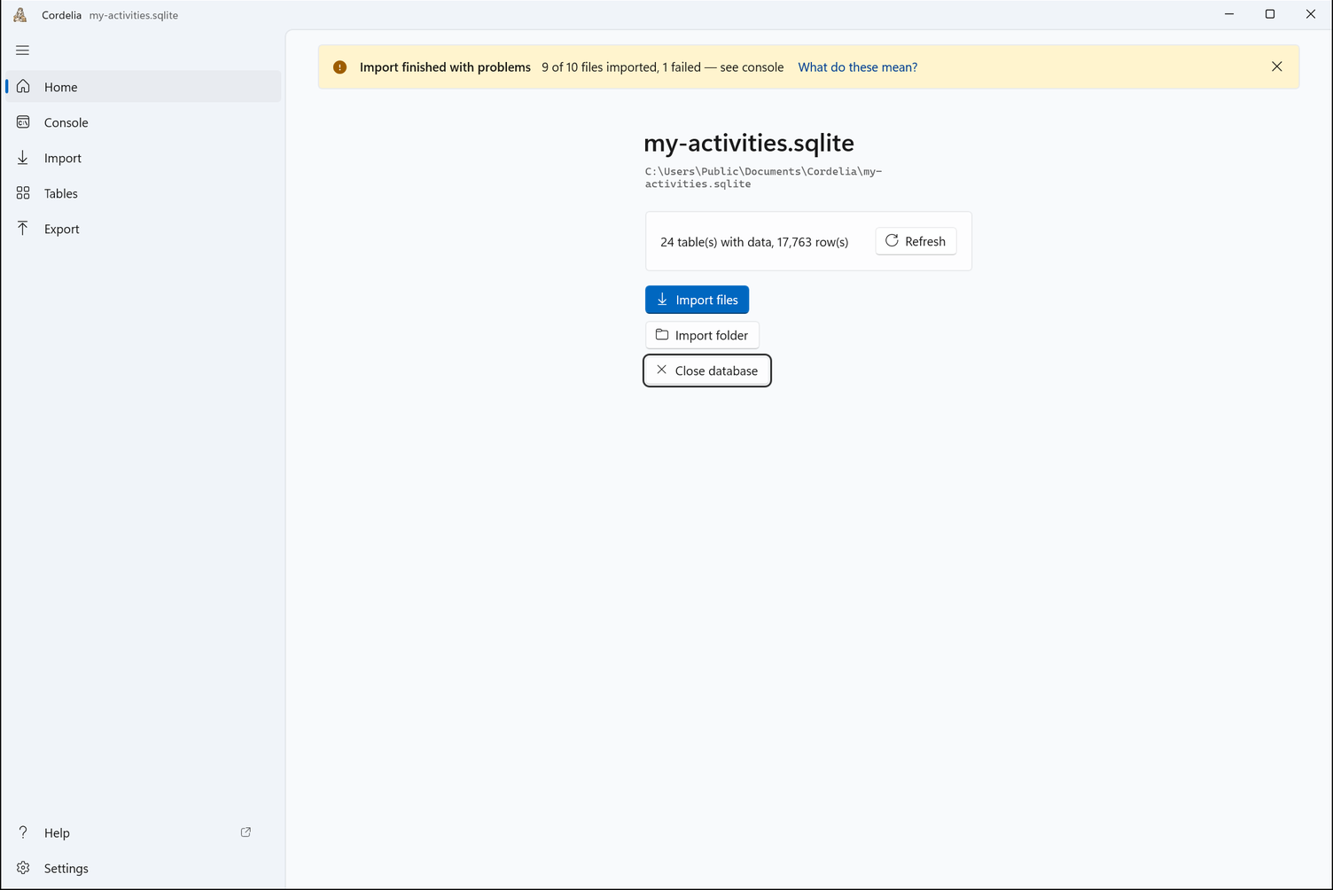 Home after an import, with a yellow banner: Import finished with problems, 9 of 10 files imported, 1 failed.