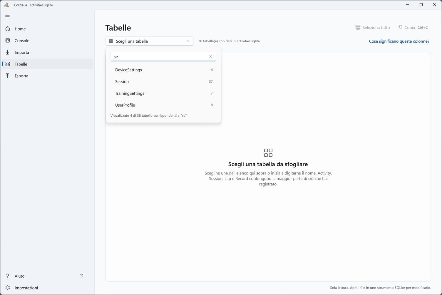 Il selettore di tabelle aperto con «se» digitato, che mostra 4 tabelle su 36: DeviceSettings, Session, TrainingSettings e UserProfile.